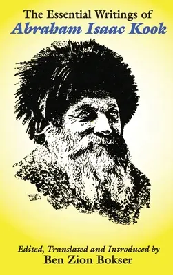 Scrierile esențiale ale lui Abraham Isaac Kook - The Essential Writings of Abraham Isaac Kook