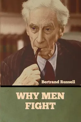 De ce luptă bărbații - Why Men Fight