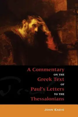 Comentariu la Tesaloniceni - Commentary to the Thessalonians