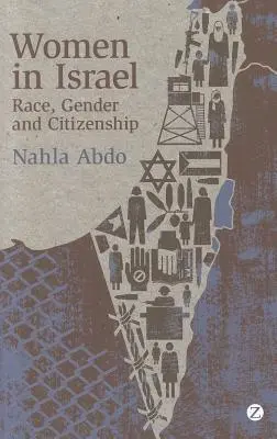 Femeile din Israel: Rasă, gen și cetățenie - Women in Israel: Race, Gender and Citizenship