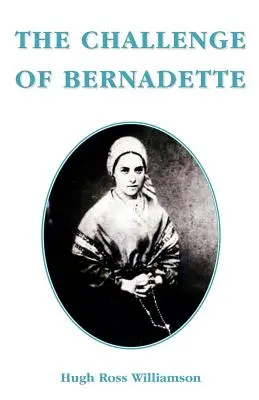 Provocarea lui Bernadette - The Challenge of Bernadette