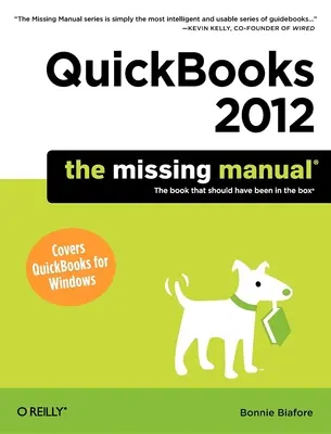 QuickBooks 2012: Manualul care lipsește - QuickBooks 2012: The Missing Manual