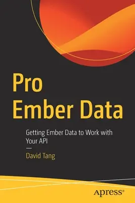 Pro Ember Data: Obținerea de date Ember pentru a lucra cu API-ul dvs. - Pro Ember Data: Getting Ember Data to Work with Your API