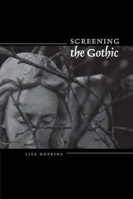 Ecranizarea goticului - Screening the Gothic