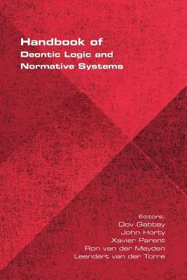 Manual de logică deontică și sisteme normative - Handbook of Deontic Logic and Normative Systems