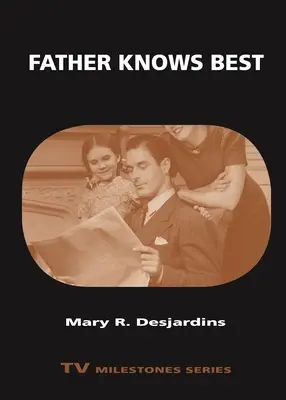 Tatăl știe mai bine - Father Knows Best
