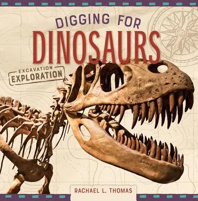 Săpături pentru dinozauri - Digging for Dinosaurs