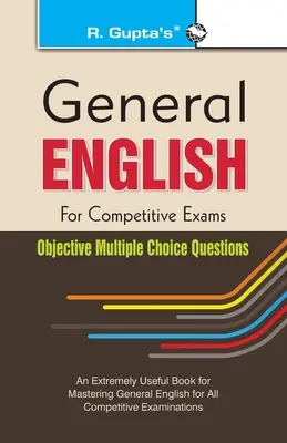 Engleză generală pentru examene competitive: Întrebări obiective cu alegere multiplă - General English for Competitive Exams: Objective Multiple Choice Questions