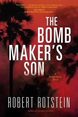 Fiul fabricantului de bombe: Un roman Parker Stern - The Bomb Maker's Son: A Parker Stern Novel