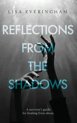 Reflecții din umbră - Reflections From The Shadows