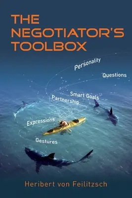 Cutia cu instrumente a negociatorului: Strategii câștigătoare pentru cumpărătorii corporativi și întreprinderile mici - The Negotiator's Toolbox: Winning Strategies for Corporate Buyers and Small Businesses