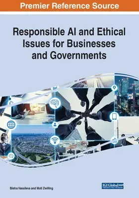 IA responsabilă și probleme etice pentru întreprinderi și guverne - Responsible AI and Ethical Issues for Businesses and Governments
