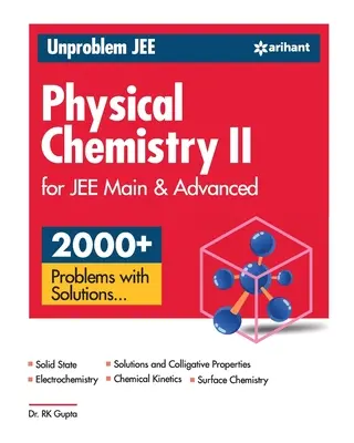 Unproblem JEE Chimie fizică 2 JEE Mains & Advanced - Unproblem JEE Physical Chemistry 2 JEE Mains & Advanced