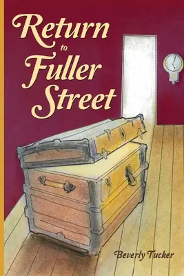 Întoarcerea la Fuller Street - Return to Fuller Street