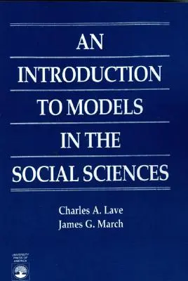 O introducere în modelele din științele sociale - An Introduction to Models in the Social Sciences