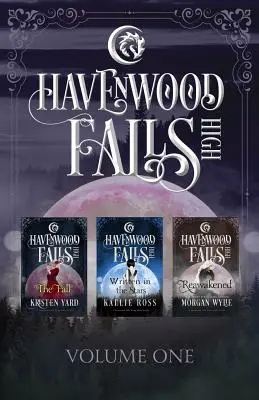 Havenwood Falls High Volume One: O colecție Havenwood Falls High - Havenwood Falls High Volume One: A Havenwood Falls High Collection