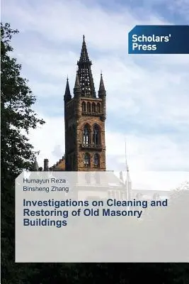 Investigații privind curățarea și restaurarea clădirilor vechi din zidărie - Investigations on Cleaning and Restoring of Old Masonry Buildings
