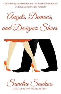 Îngeri, demoni și pantofi de firmă - Angels, Demons, and Designer Shoes