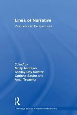 Linii de narațiune: Perspective psihosociale - Lines of Narrative: Psychosocial Perspectives