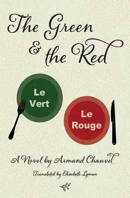 Verdele și roșul - The Green and the Red
