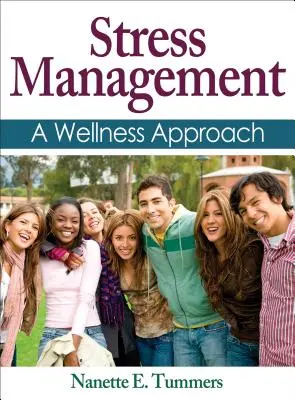 Managementul stresului: O abordare a bunăstării - Stress Management: A Wellness Approach