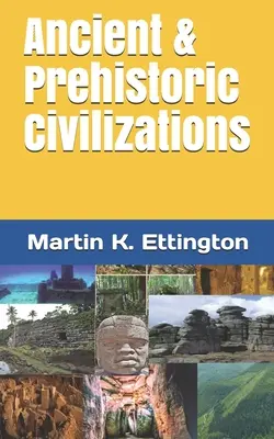 Civilizații antice și preistorice - Ancient & Prehistoric Civilizations