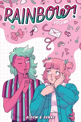 Rainbow! Volumul 1 (Roman grafic original) - Rainbow! Volume 1 (Original Graphic Novel)