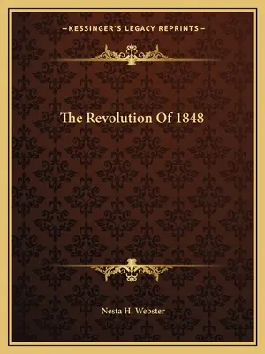 Revoluția de la 1848 - The Revolution Of 1848
