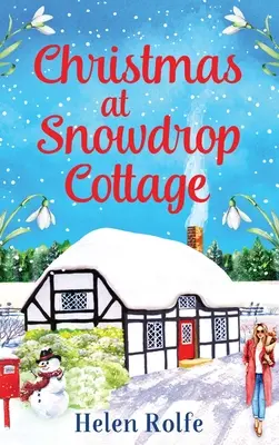 Crăciunul la Snowdrop Cottage - Christmas at Snowdrop Cottage