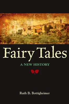 Fairy Tales: O nouă istorie - Fairy Tales: A New History