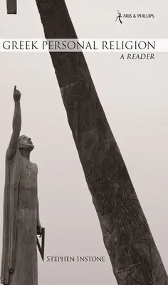 Religia personală greacă: A Reader - Greek Personal Religion: A Reader
