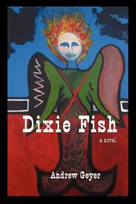 Peștele Dixie - Dixie Fish