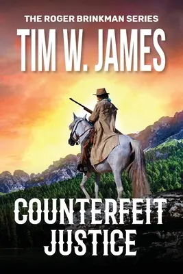 Justiție contrafăcută: Acțiune și aventură western - Counterfeit Justice: Action Adventure Western