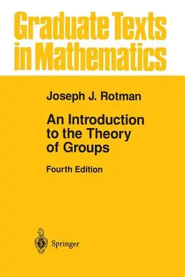 O introducere în teoria grupurilor - An Introduction to the Theory of Groups