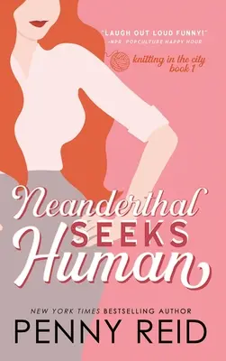 Neanderthal caută om: O poveste de dragoste inteligentă - Neanderthal Seeks Human: A Smart Romance