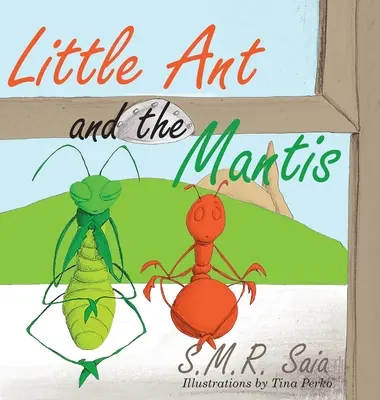 Furnicuța și Mantia: Numără-ți binecuvântările - Little Ant and the Mantis: Count Your Blessings