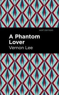 Un amant fantomă - A Phantom Lover