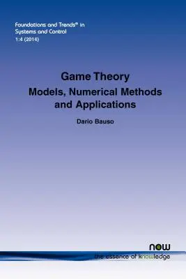 Teoria jocurilor: Modele, metode numerice și aplicații - Game Theory: Models, Numerical Methods and Applications