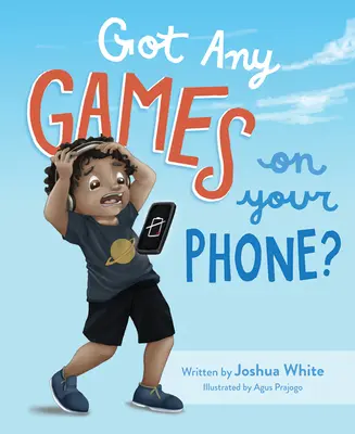 Ai vreun joc pe telefon? - Got Any Games on Your Phone?