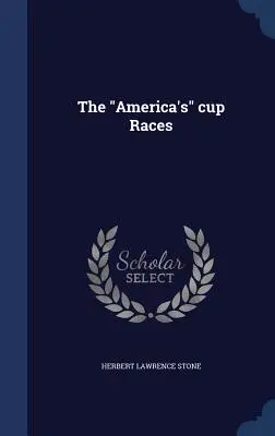 Cursele cupei „America's”” - The America's