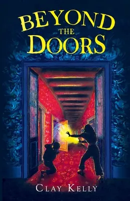 Dincolo de uși (Beyond the Doors) - Beyond the Doors