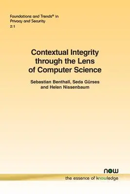 Integritatea contextuală prin prisma informaticii - Contextual Integrity through the Lens of Computer Science