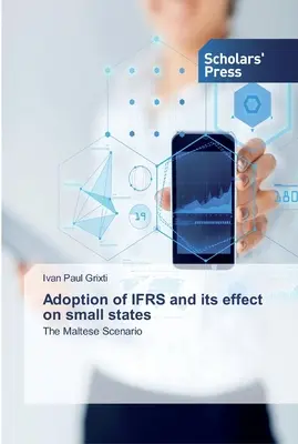 Adoptarea IFRS și efectul acesteia asupra statelor mici - Adoption of IFRS and its effect on small states