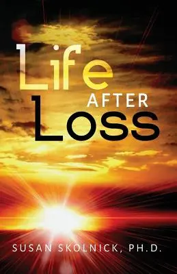 Viața după pierdere - Life After Loss