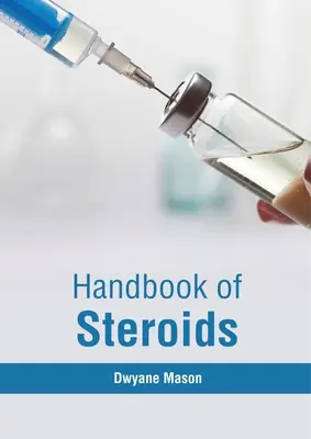 Manual de steroizi - Handbook of Steroids