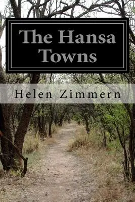 Orașele Hansa - The Hansa Towns