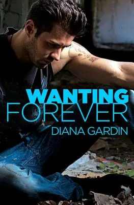 Dorind pentru totdeauna - Wanting Forever
