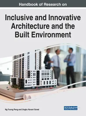 Manual de cercetare privind arhitectura incluzivă și inovatoare și mediul construit - Handbook of Research on Inclusive and Innovative Architecture and the Built Environment