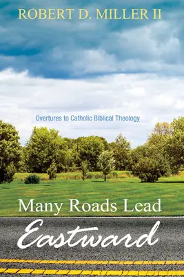 Multe drumuri duc spre est - Many Roads Lead Eastward