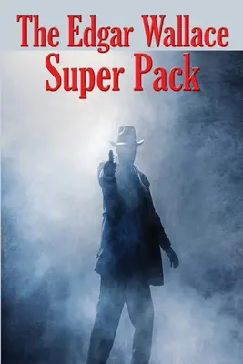 Super pachetul Edgar Wallace - The Edgar Wallace Super Pack